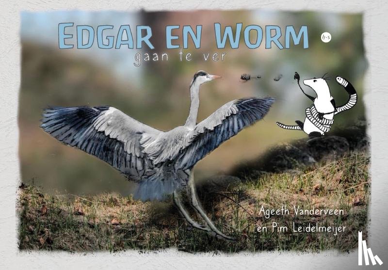 Vanderveen en Pim Leidelmeijer, Ageeth - Edgar en Worm