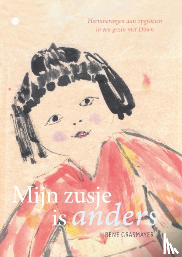 Grasmayer, Irene - Mijn zusje is anders