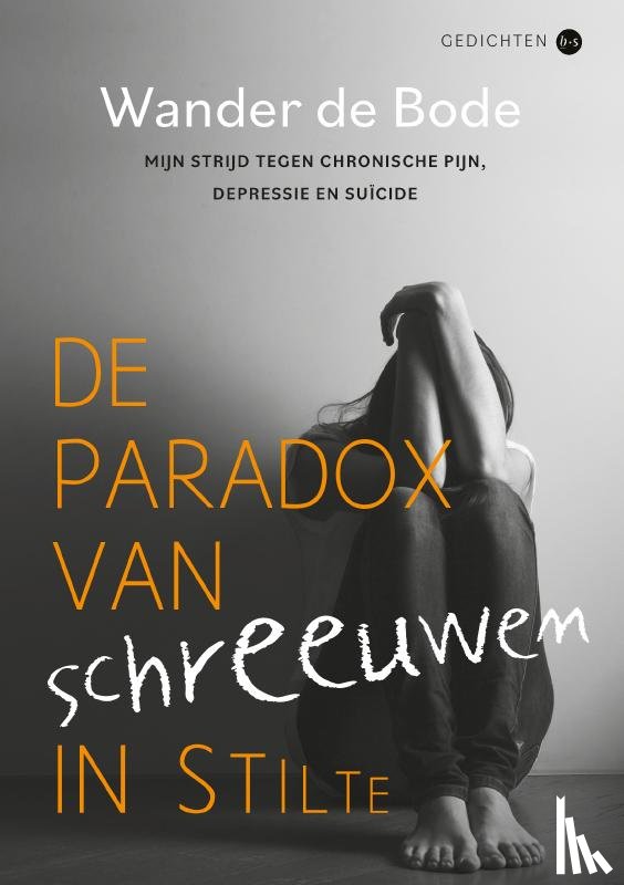 de Bode, Wander - De paradox van schreeuwen in stilte