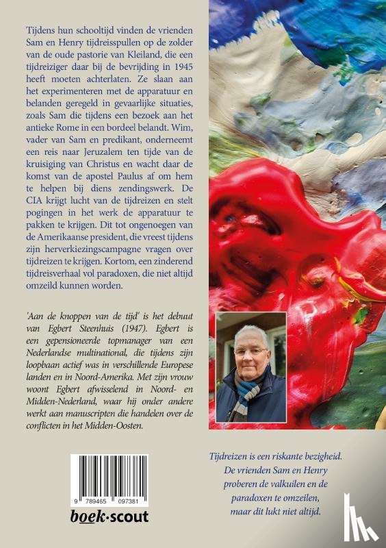 Steenhuis, Egbert - Aan de knoppen van de tijd
