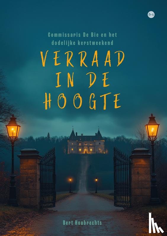 Houbrechts, Bert - Verraad in De Hoogte