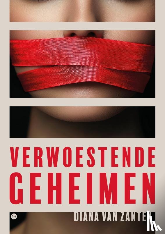 van Zanten, Diana - Verwoestende geheimen