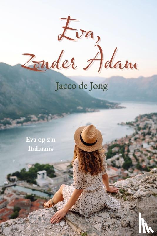 de Jong, Jacco - Eva, zonder Adam