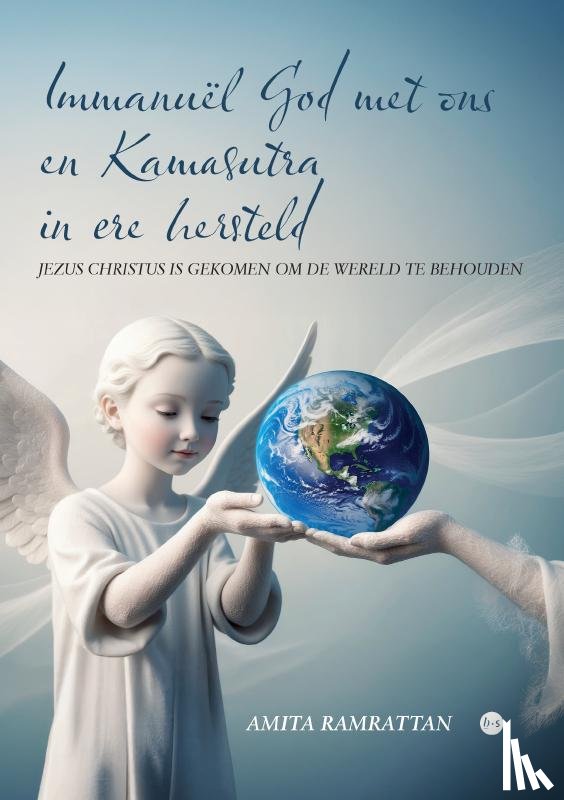 Ramrattan, Amita - Immanuël God met ons en Kamasutra in ere hersteld