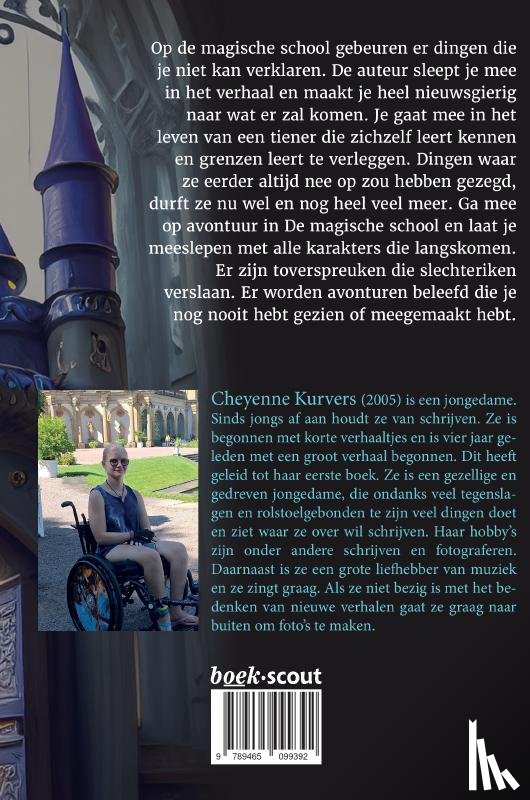 Kurvers, Cheyenne - De Magische School