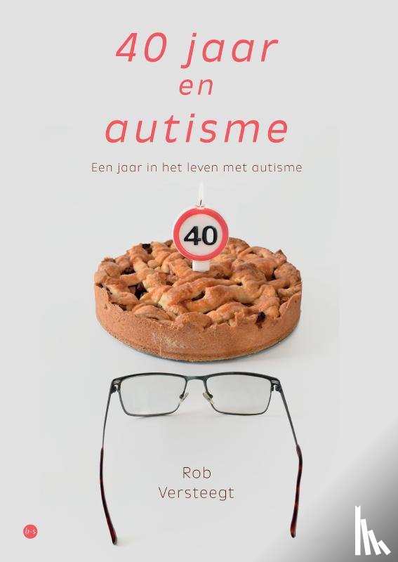 Versteegt, Rob - 40 jaar en autisme