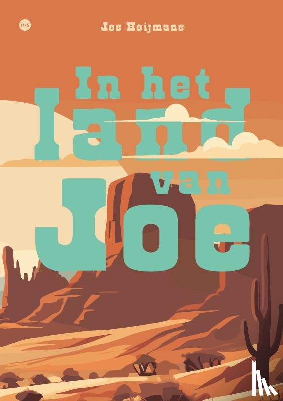 Heijmans, Jos - In het land van Joe
