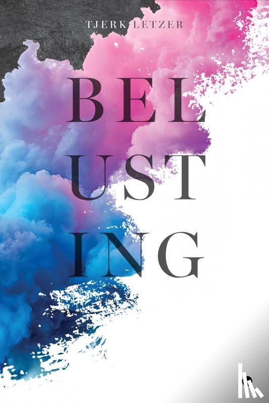 Letzer, Tjerk - Belusting