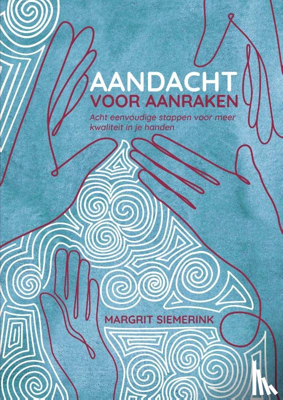 Siemerink, M.C.M. - Aandacht voor aanraken