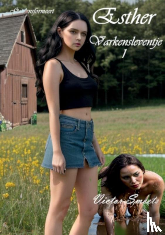 Smeets, Vcitor - Esther varkensleventje