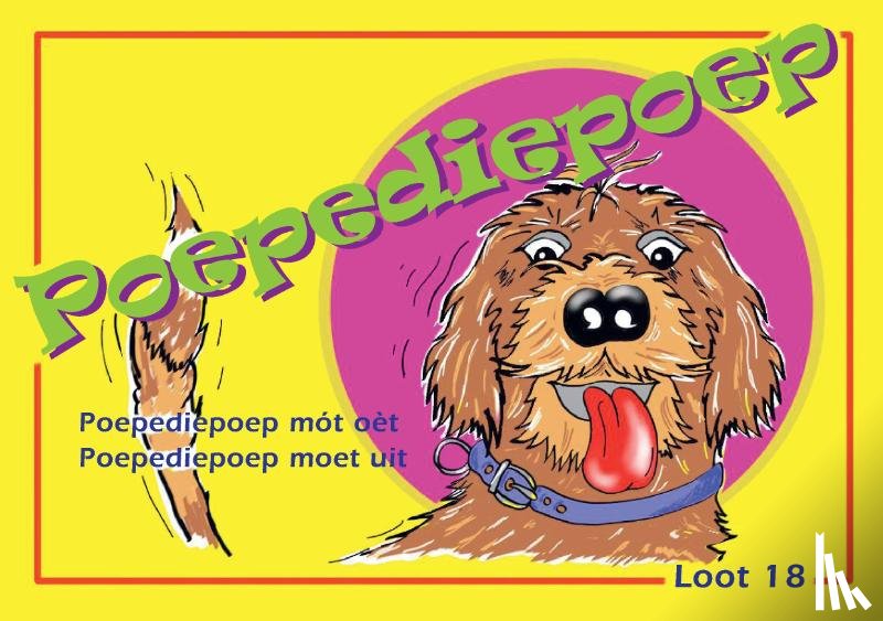 Loot18, Wolters, Justin - POEPEDIEPOEP