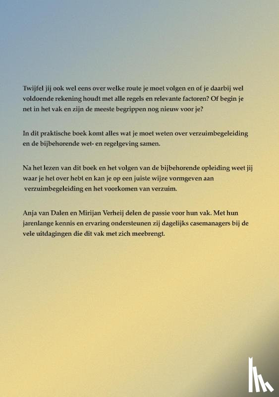 Verheij, Mirijan, Van Dalen, Anja - Verzuim in control