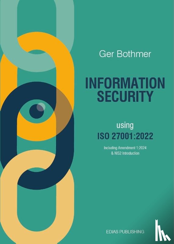 Bothmer, Ger - Information Security using ISO 27001:2022
