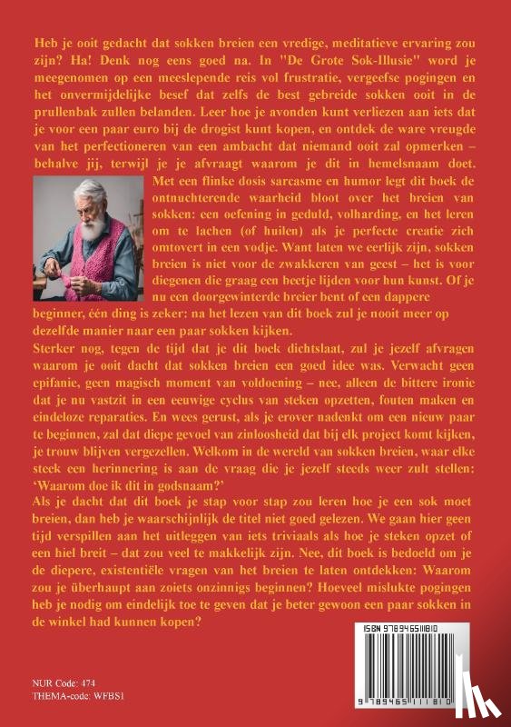 Boon, Y.H.S. - De Grote Sok-Illusie: Twee Naalden, Een Droom, en Een Onvermijdelijke Ramp