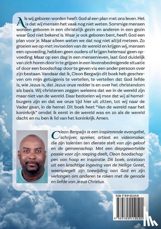 Bergwijn, Cleon - Van de wereld naar het koninkrijk