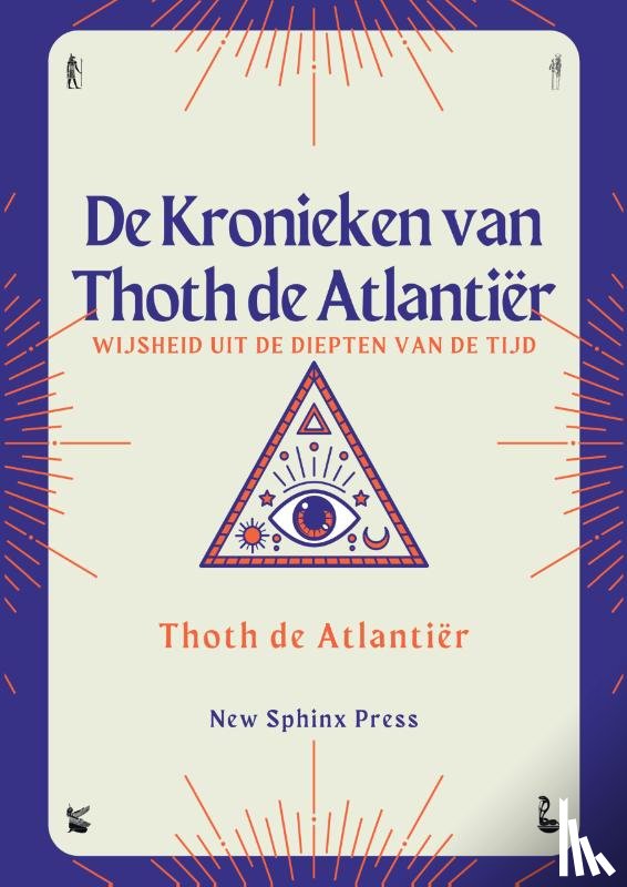 Atlantiër, Thoth de - De Kronieken van Thoth de Atlantiër
