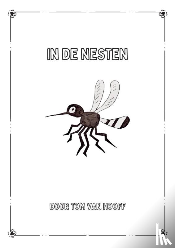 Van Hooff, Tom - In de nesten