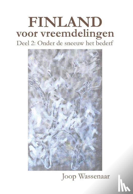 Wassenaar, Joop - Finland voor vreemdelingen