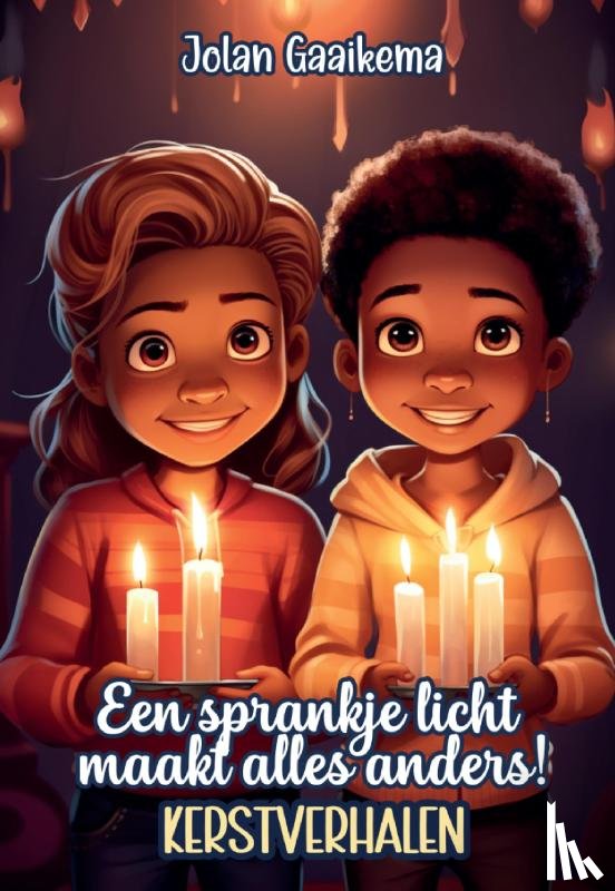 Gaaikema, Jolan - Een sprankje licht maakt alles anders