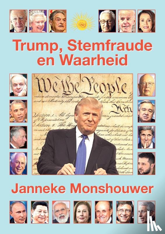 Monshouwer, Janneke - Trump, Stemfraude en Waarheid