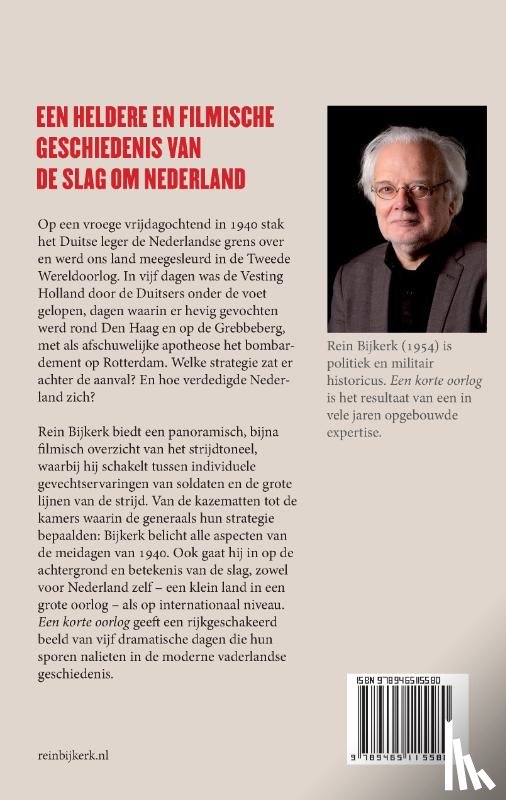 Bijkerk, Rein - Een korte oorlog