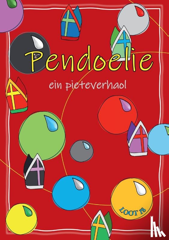 Loot18 - PENDOELIE - ein pieteverhaol