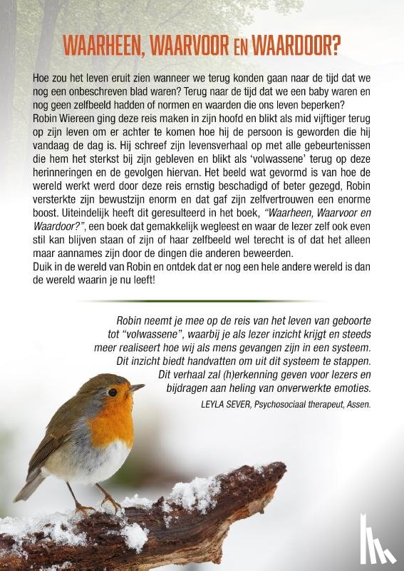 Wiereen, Robin - Waarheen, waardoor en waarvoor?