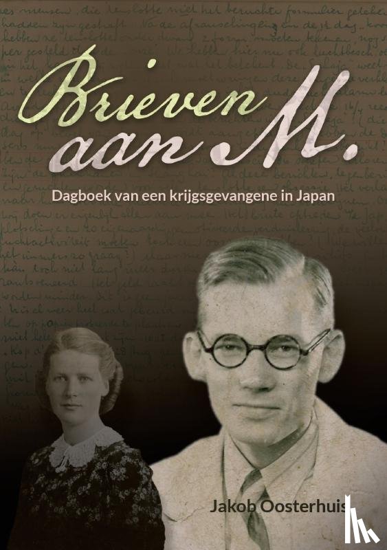 Oosterhuis, Jakob - Brieven aan M.
