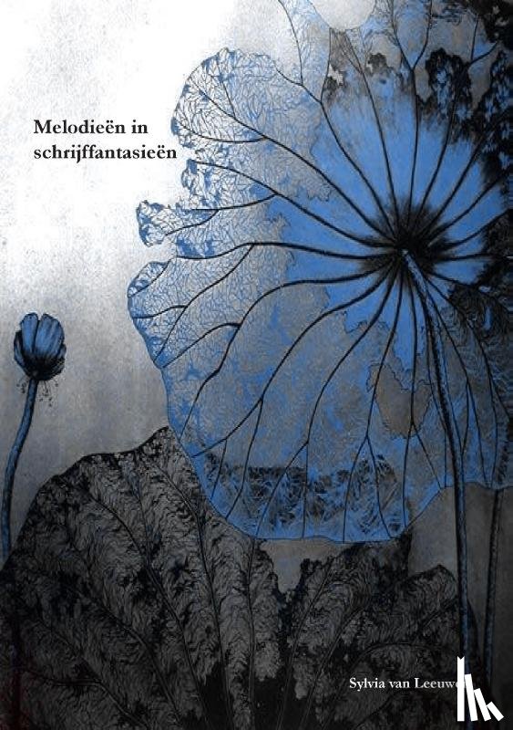 Van Leeuwen, Sylvia - Melodieën in schrijffantasieën