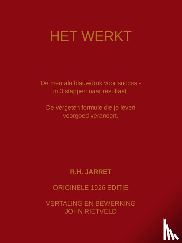 Jarrett, Roy Herbert, Rietveld, John - HET WERKT
