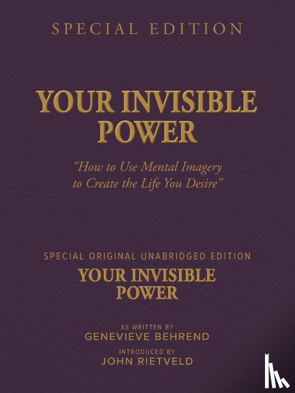 Behrend, Genevieve, Rietveld, John - YOUR INVISIBLE POWER