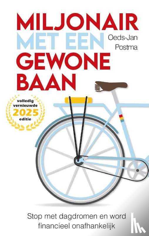 Postma, Oeds-Jan - Miljonair met een gewone baan