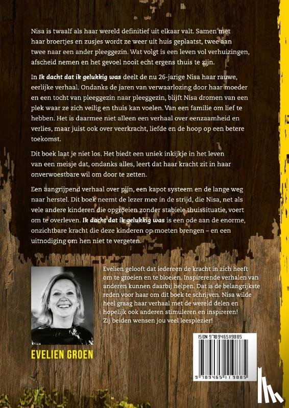 Groen, Evelien - Ik dacht dat ik gelukkig was
