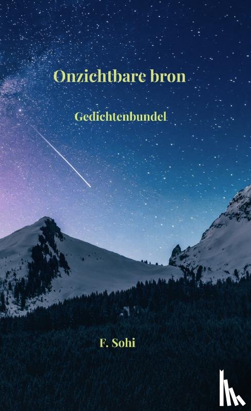 Sohi, F. - Onzichtbare bron