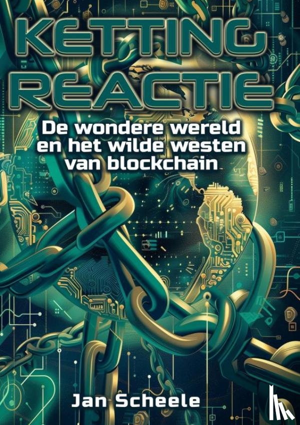 Scheele, Jan - Kettingreactie
