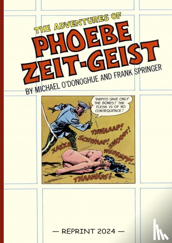 O’Donoghue, Michael - The Adventures of Phoebe Zeit-Geist (Reprint)