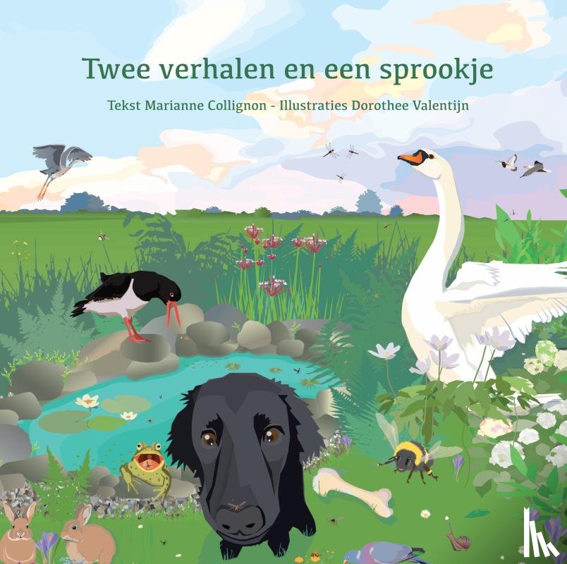 Valentijn en Collignon, Dorothée En Marianne - Twee verhalen en een sprookje