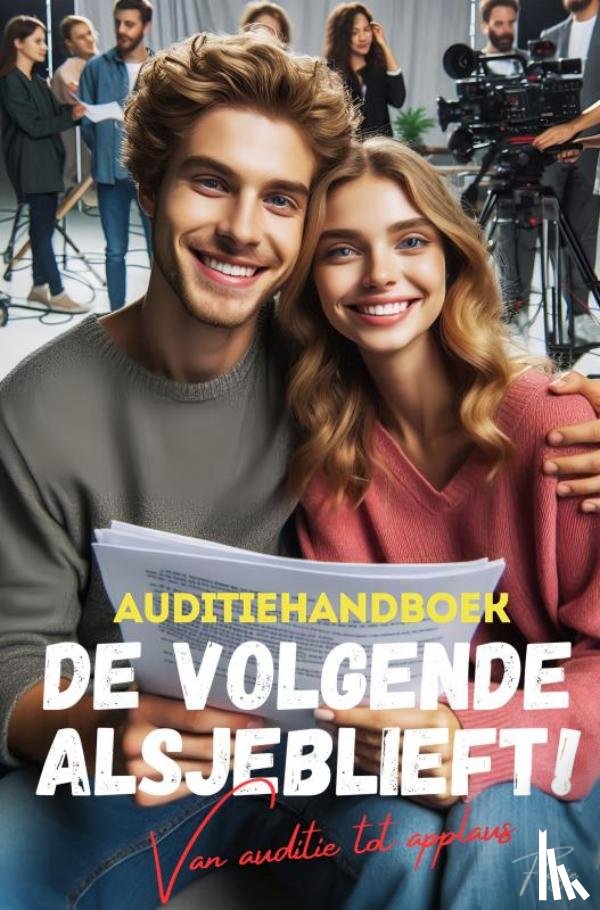 Loesje, F. - Auditiehandboek: De Volgende Alsjeblieft!
