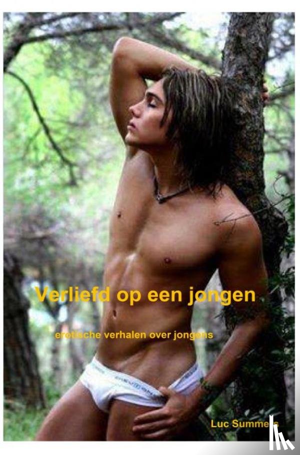 Summers, Luc - Verliefd op een jongen
