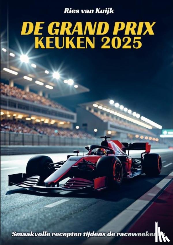 Van Kuijk, Ries - De Grand Prix Keuken 2025