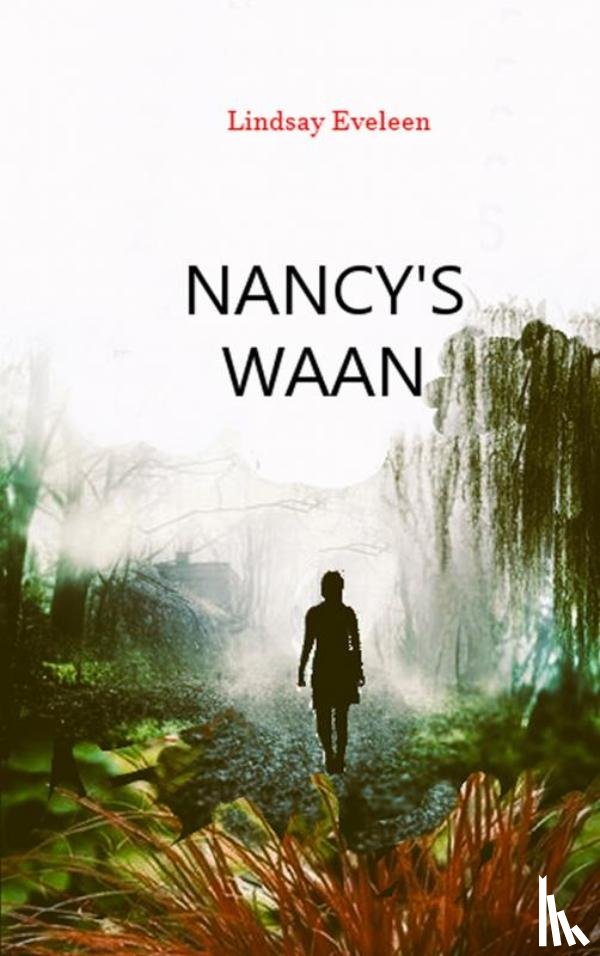 Eveleen, Lindsay - NANCY's WAAN