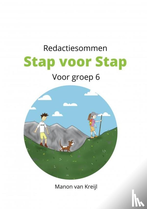Van Kreijl, Manon - Redactiesommen Stap voor Stap groep 6