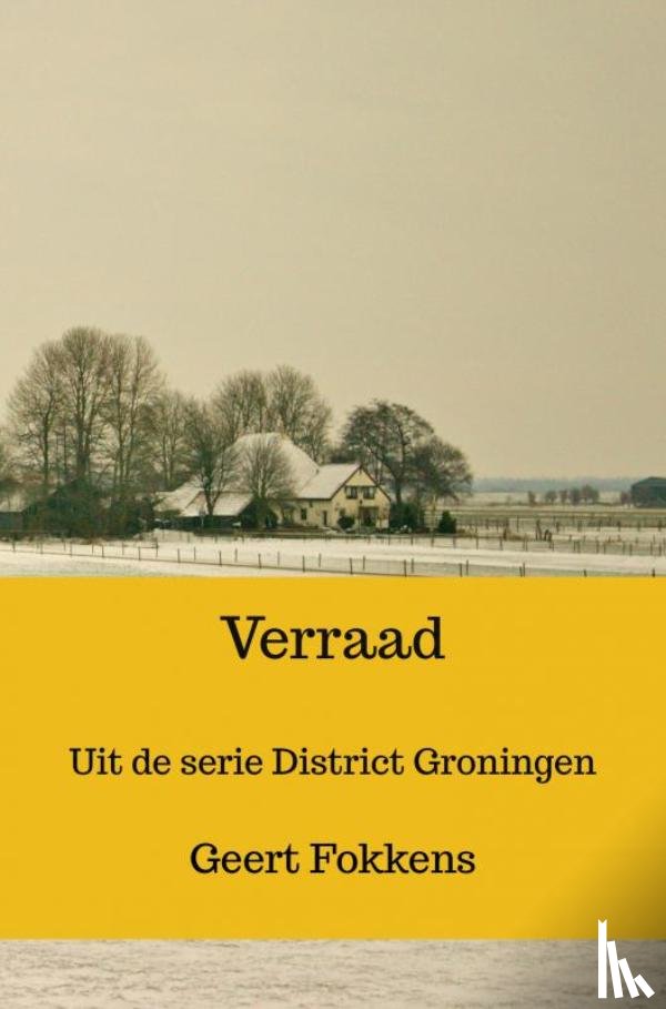 Fokkens, Geert - Verraad