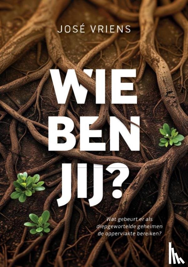Vriens, José - Wie ben jij?