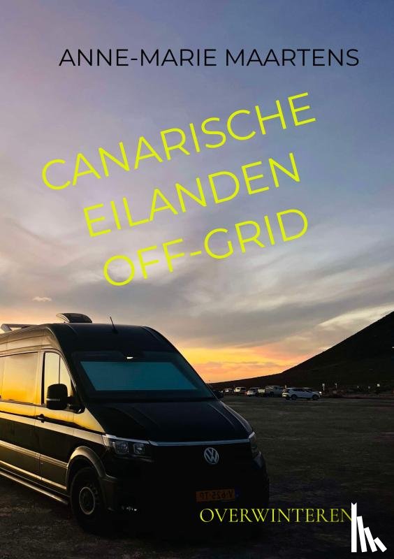 Maartens, Anne-Marie - Canarische eilanden off-grid