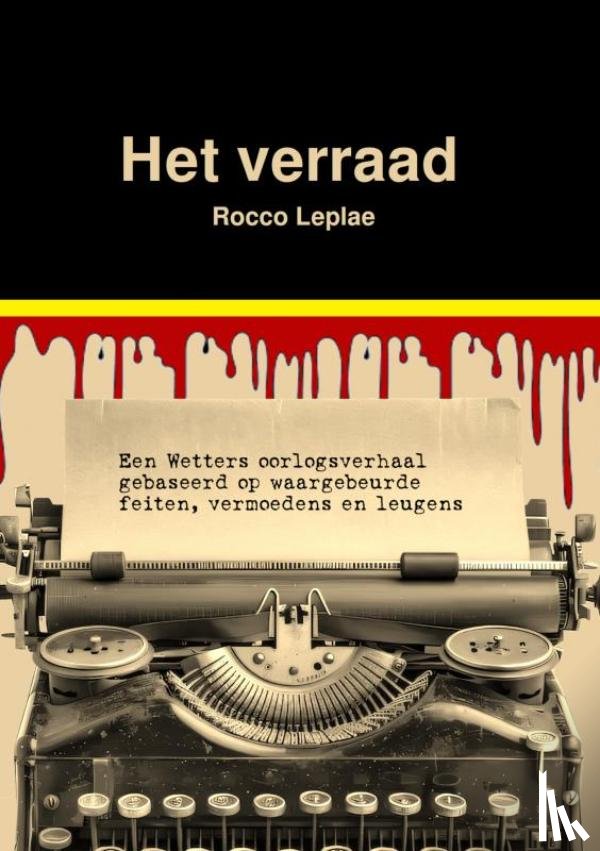 Leplae, Rocco - Het Verraad