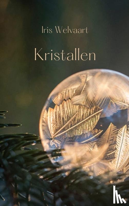 Welvaart, Iris - Kristallen