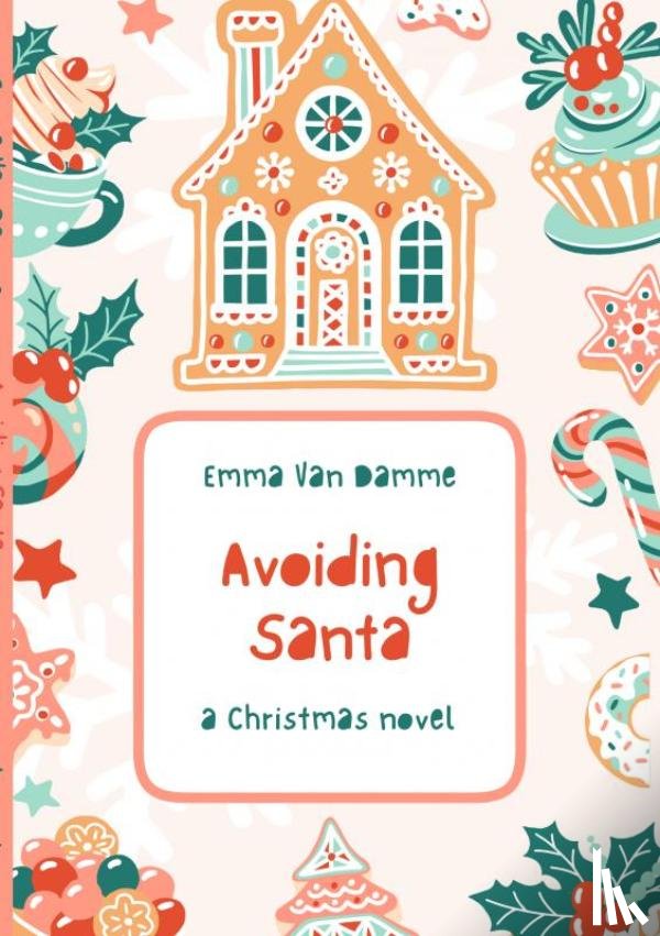 Van Damme, Emma - Avoiding Santa