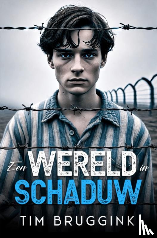 Bruggink, Tim - Een wereld in schaduw