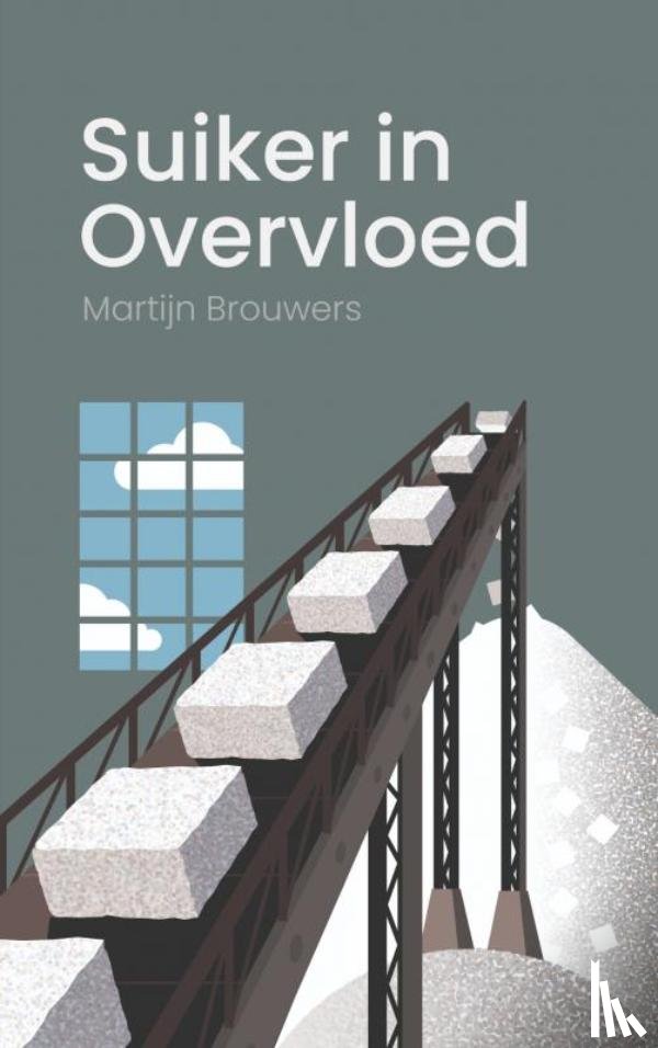 Brouwers, Martijn - Suiker in Overvloed